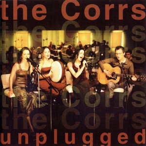 The Corrs, Unplugged