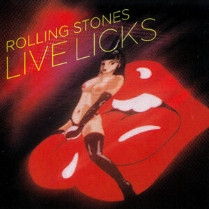 The Rolling Stones, Live Licks