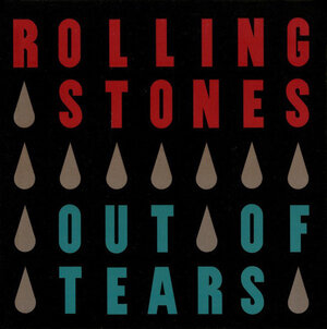 The Rolling Stones, Out Of Tears/I Go Wild (Bob Clearmountain Remix)