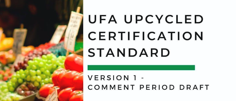 The Upcycled Certification Standard has arrived! — Upcycled Food ...