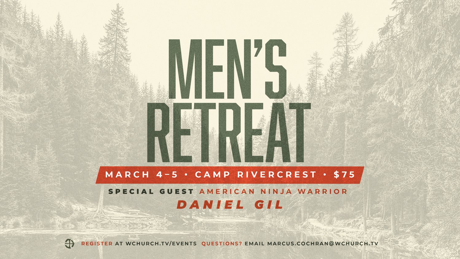 Men's Retreat — Westside Church