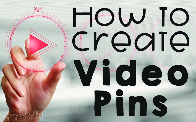 Hand pushing play button with title: How to Make a Video Pin for Pinterest