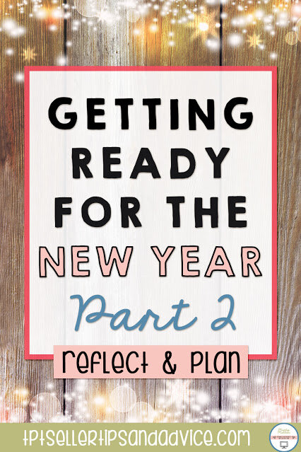 Getting Ready for the New Year, reflect, goals, plan