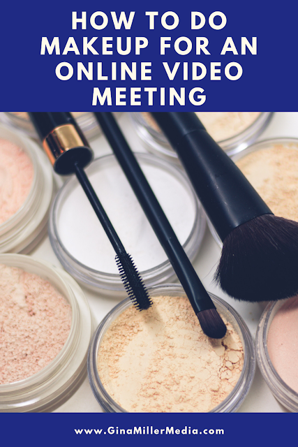 how to do makeup for an online meeting