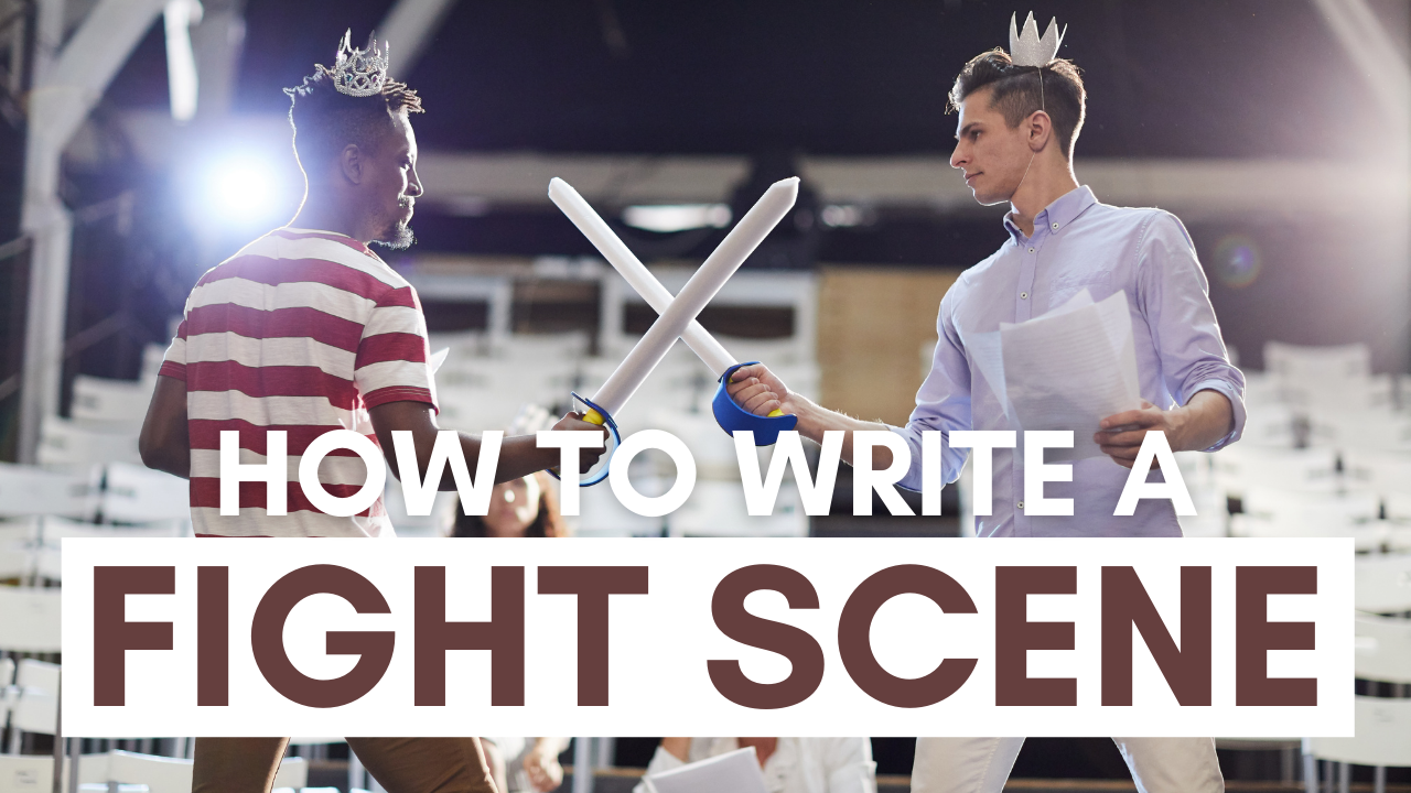How to Write a Fight Scene — Just Writerly Things