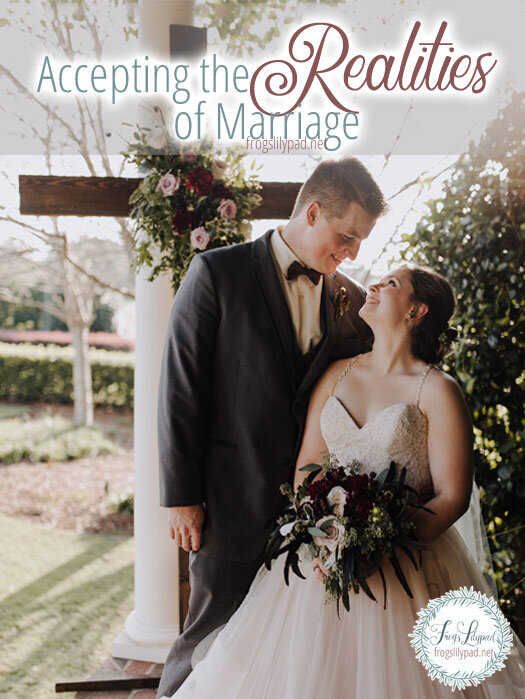 Accepting the Realities of Marriage #truelove #marriage