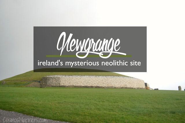 Newgrange: Ireland's Mysterious Neolithic Site | CosmosMariners.com