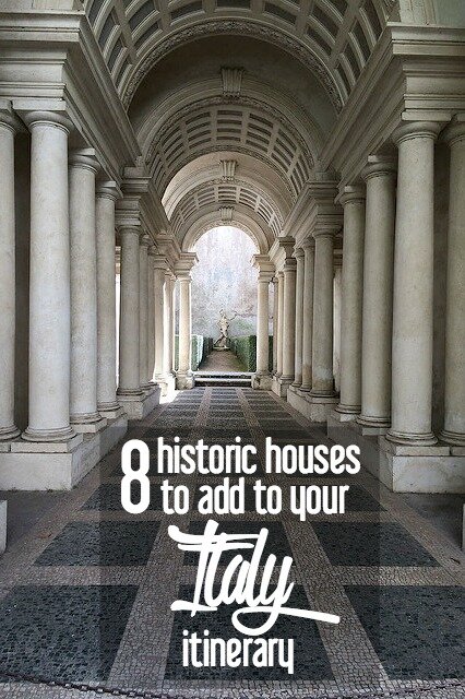 8 Historic Houses to Add to Your Italy Itinerary | CosmosMariners.com