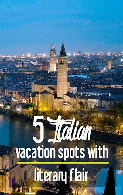5 Italian Vacation Spots with Literary Flair | CosmosMariners.com