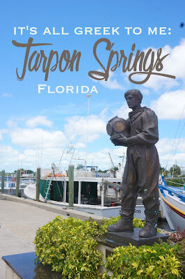 It's All Greek to Me: Tarpon Springs, Florida | CosmosMariners.com
