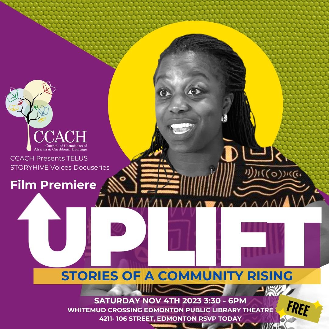Uplift Docuseries Premiere (FREE) — Council of Canadians of African ...