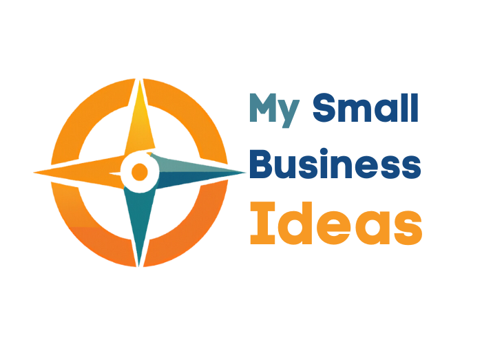 My Small Business Ideas - Start a Small Business Today